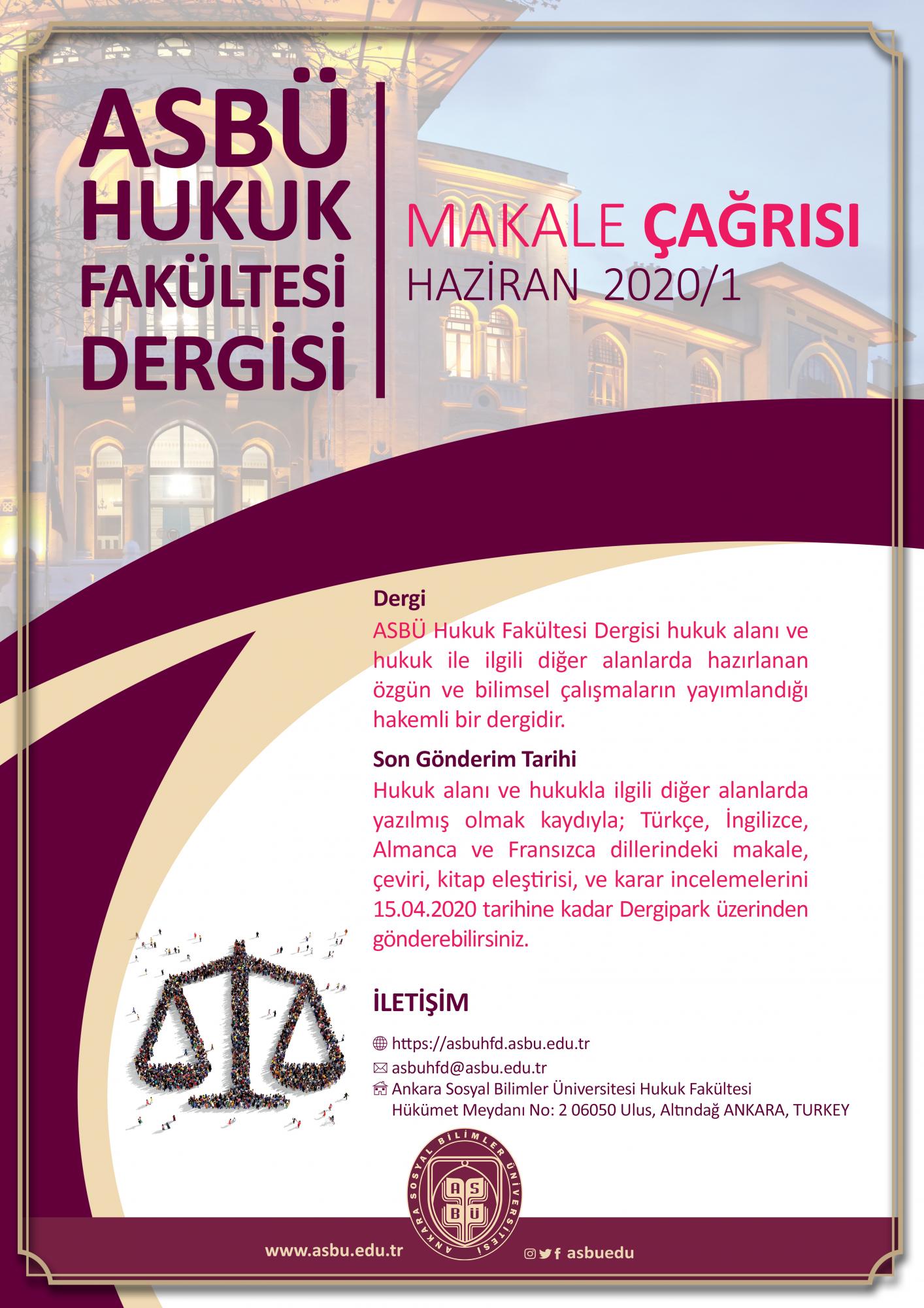 Ankara Sosyal Bilimler Üniversitesi Hukuk Fakültesi Dergisi 2020/1 Makale Çağrısı