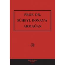 Prof. Dr. Süheyl DONAY’a Armağan