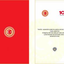 Doğu Akdeniz Sorunlarına Hukuki ve Siyasi Yaklaşım ile Türkiye Büyük Millet Meclisinin Çözümdeki Muhtemel Rolü Sempozyumu 5